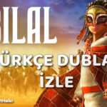 bilal türkçe dublaj izle