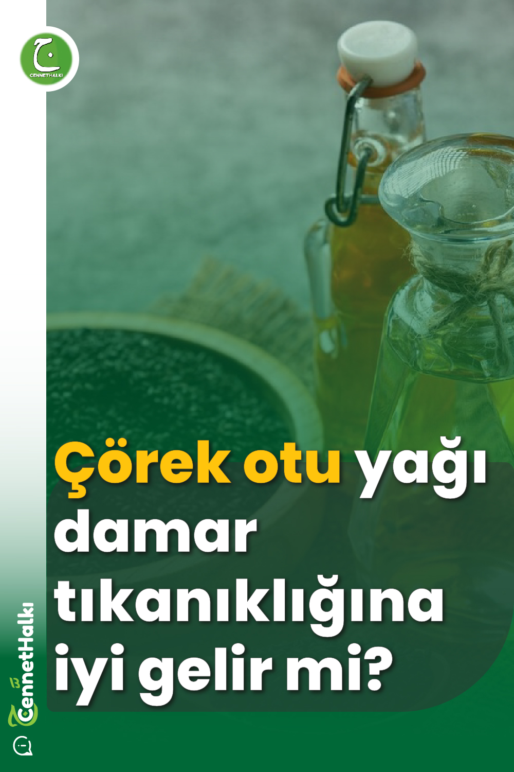 Çörek otu yağı damar tıkanıklığına iyi gelir mi?