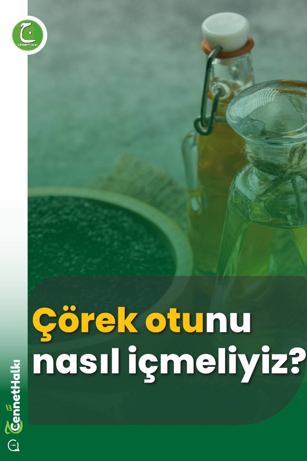 Çörek otunu nasıl içmeliyiz-cennet halki