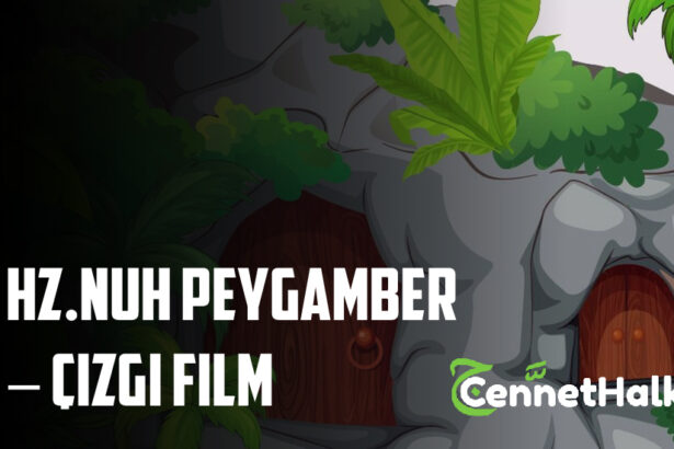 Hz.Nuh Peygamber – Çizgi Film