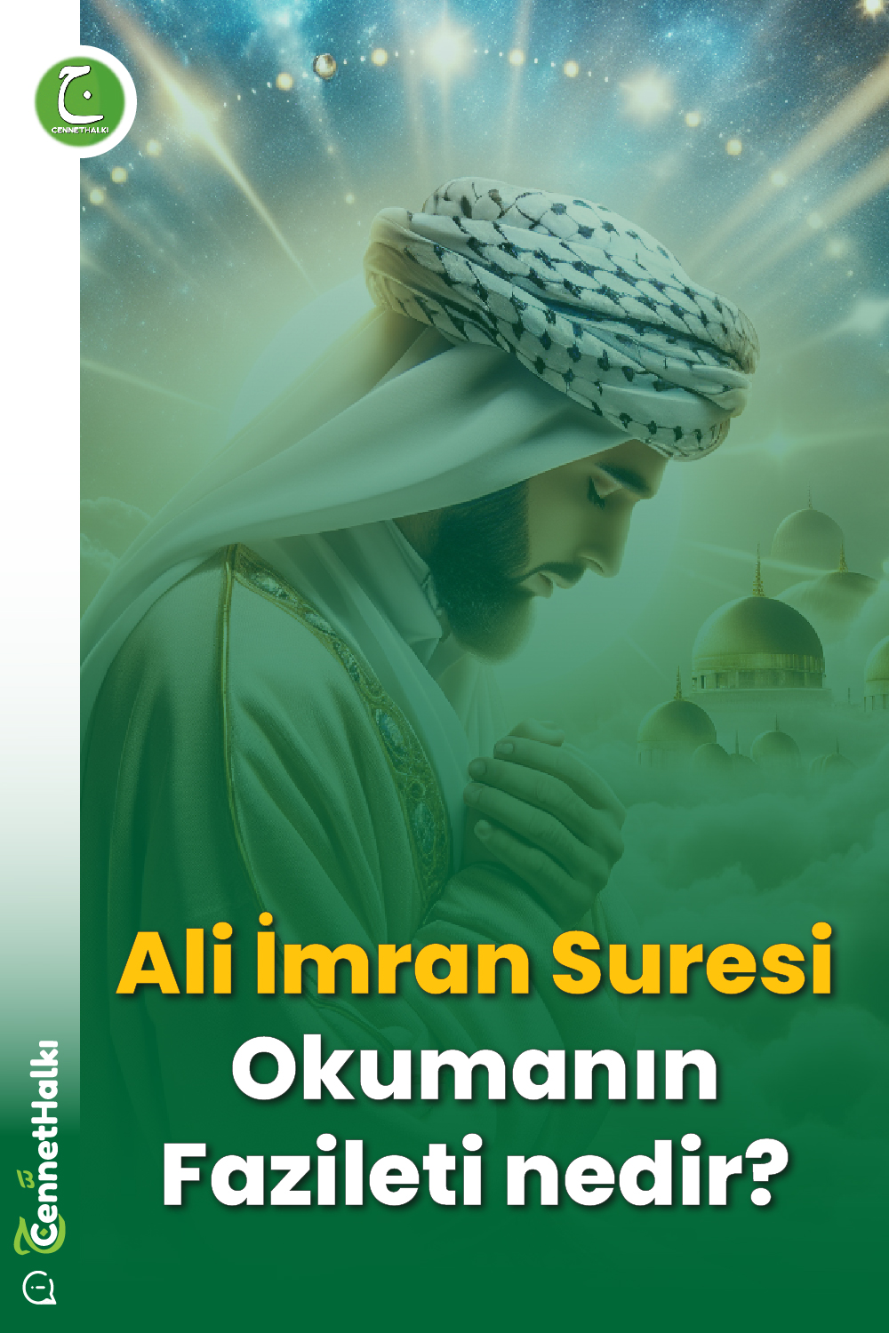 Ali İmran Suresi Okumanın Fazileti Nedir