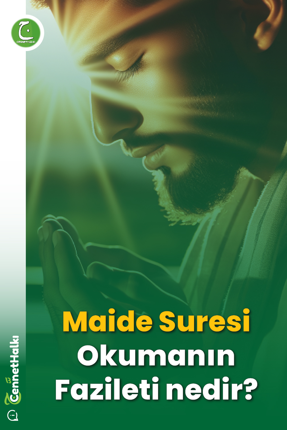 Maide Suresi Okumanın Fazileti nedir?