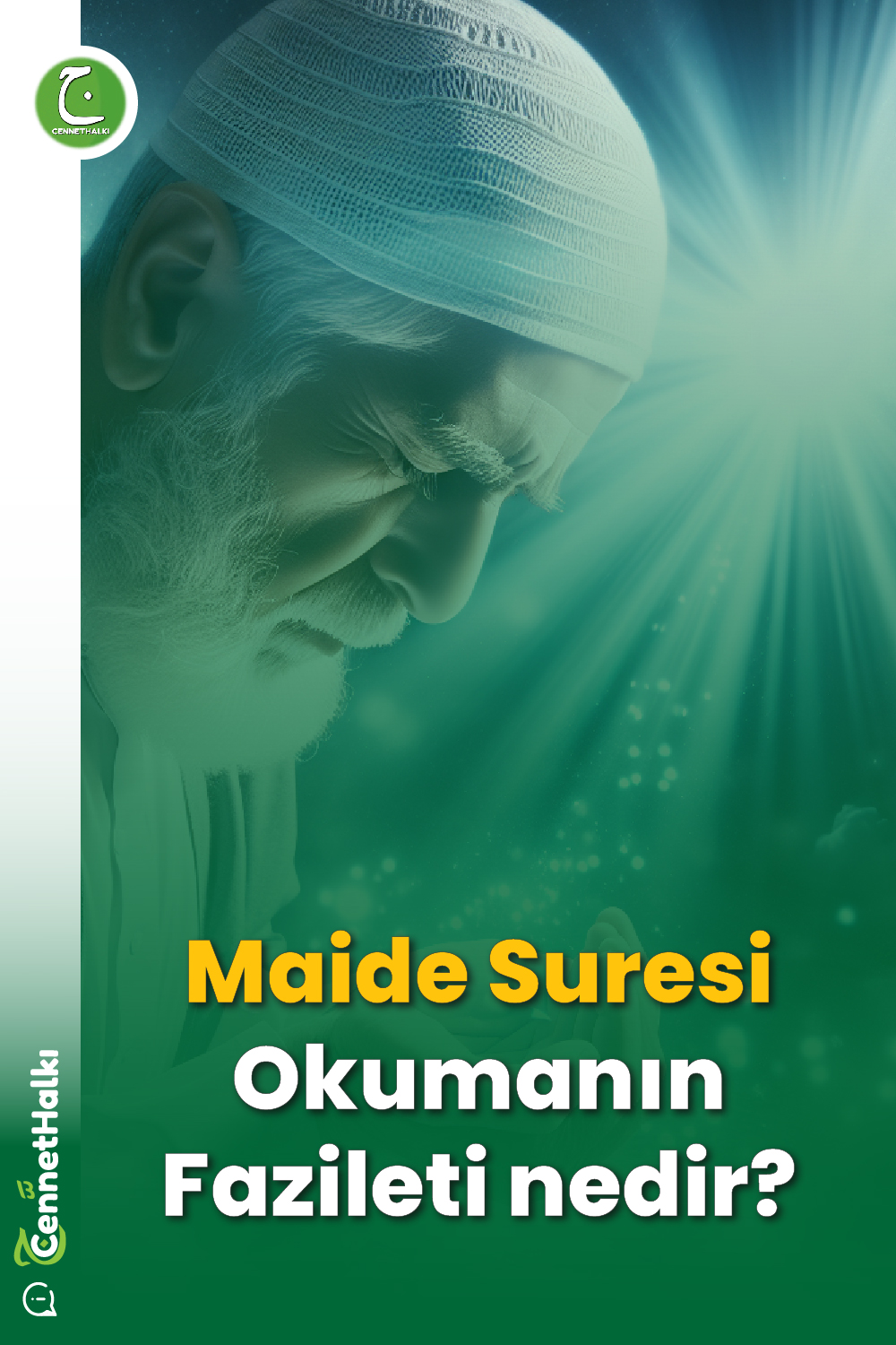 Maide Suresi Okumanın Fazileti nedir?