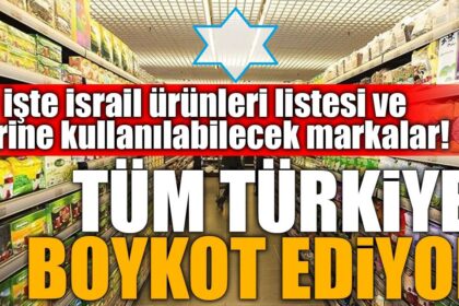 İsrail Ürünleri Boykot Listesi